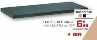 Gifi Étagère Rectangle offre