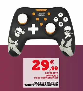 Hyper U Manette Naruto offre