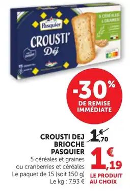 Bi1 Pasquier Crousti' Déj offre
