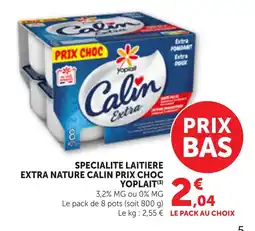 Bi1 Yoplait Calin Extra offre