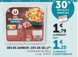Maximarché U DÉS DE JAMBON offre