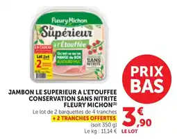 Bi1 Fleury Michon Jambon Le Superieur A L'Etouffee offre