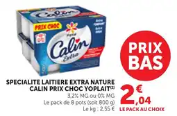 Maximarché Yoplait Calin offre