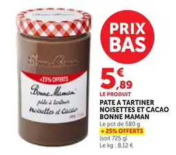 Maximarché Bonne Maman Pate a tartiner noisettes et cacao offre
