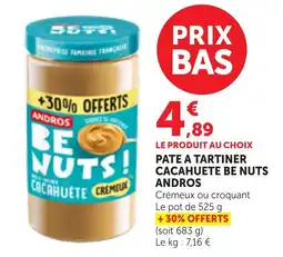 Maximarché ANDROS BE NUTS! CACAHUÈTE offre