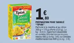 E.Leclerc Tipiak Taboulé Parfumé offre