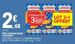 E.Leclerc LUSTUCRU Coquillettes offre