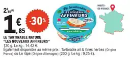 E.Leclerc Le tartinable Les nouveaux affineurs offre