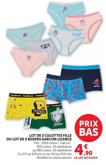 Culottes fille ou boxers garçon licence