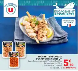 Bi1 U Brochette de queues de crevettes cuites offre