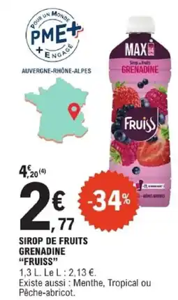 E.Leclerc Fruiss Sirop de fruits Grenadine offre