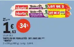 E.Leclerc Herta Tarte en Or Feuilletée offre