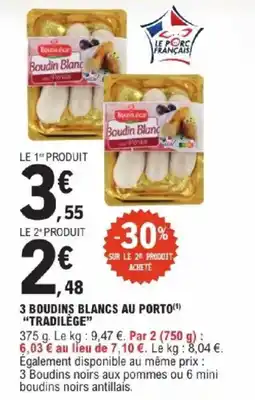 E.Leclerc Tradilège Boudin Blanc offre