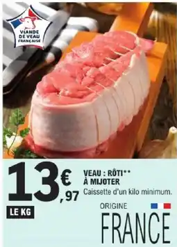 E.Leclerc Viande de Veau Française offre