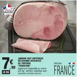 E.Leclerc Jambon Cuit Supérieur offre