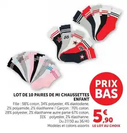Super U LOT DE 10 Paires de mi chaussettes Enfant offre