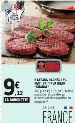 E.Leclerc CHARAL 6 STEAKS HACHÉS offre
