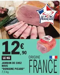 E.Leclerc Domaine Picard Jambon offre