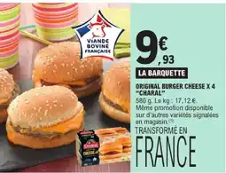 E.Leclerc CHARAL ORIGINAL BURGER CHEESE offre