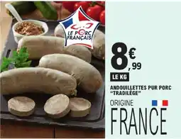 E.Leclerc ANDOUILLETTE PUR PORC offre