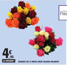 E.Leclerc Bouquet de 15 roses coloris arlequin offre