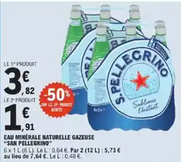 E.Leclerc SAN PELLEGRINO EAU MINÉRALE NATURELLE GAZEUSE offre