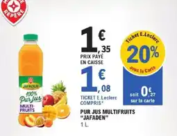 E.Leclerc JAFADEN Pur jus Multi-fruits offre