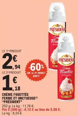 E.Leclerc PRÉSIDENT Crème Fouettée offre