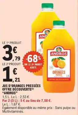 E.Leclerc ANDROS Jus d'oranges pressées offre