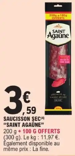 E.Leclerc SAINT AGAUNE Saucisson sec offre
