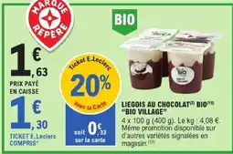 E.Leclerc Bio Village Liegois au chocolat offre