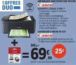 E.Leclerc Canon IMPRIMANTE MULTIFONCTION TR4755I offre