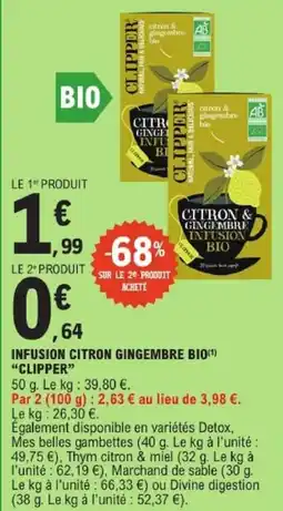 E.Leclerc CLIPPER INFUSION CITRON GINGEMBRE BIO offre