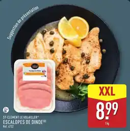 ALDI ST-CLÉMENT LE VOLAILLER ESCALOPES DE DINDE offre