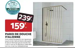 Bricomarché PAROI DE DOUCHE ITALIENNE offre