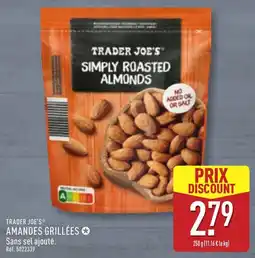ALDI TRADER JOE'S AMANDES GRILLÉES offre
