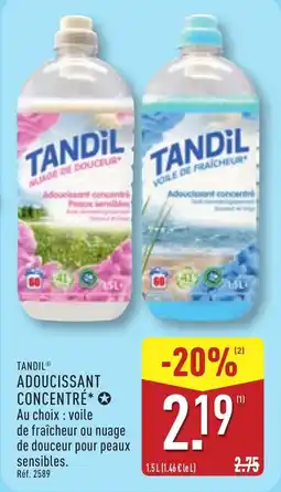 ALDI TANDiL Adoucissant concentré offre