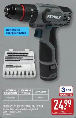 ALDI FERREX PERCEUSE VISSEUSE SANS FIL 12 V offre
