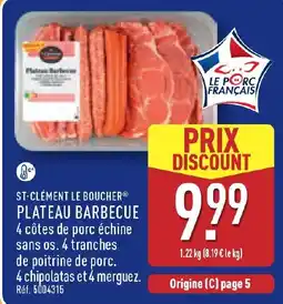 ALDI ST-CLÉMENT LE BOUCHER PLATEAU BARBECUE offre