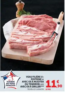 U Express VEAU FILIÈRE U offre