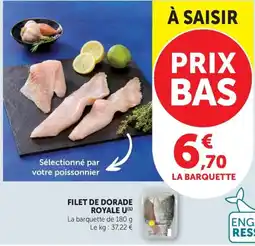 Super U FILET DE DORADE ROYALE offre