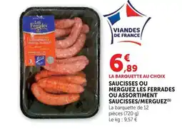U Express Les Ferrades Saucisses ou Merguez offre