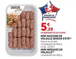 U Express Volaille Française Mini Saucisse de Volaille Saveur d'Été offre
