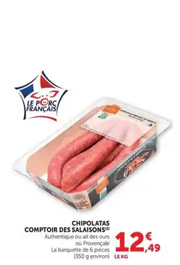 U Express Chipolatas comptoir des salaisons offre