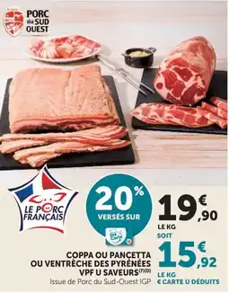 U Express COPPA OU PANCETTA OU VENTRÈCHE DES PYRÉNÉES offre