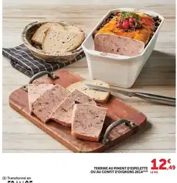 Hyper U Jeca Terrine au piment d'espelette offre