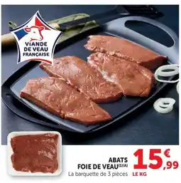 Super U Abats foie de veau offre