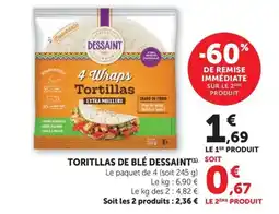 U Express DESSAINT Toritillas de blé offre