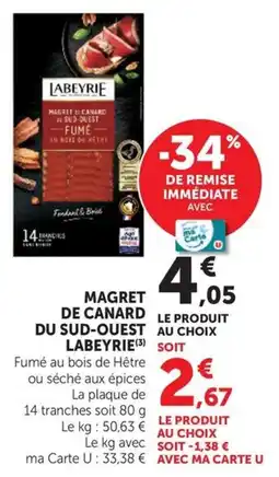 Super U LABEYRIE MAGRET DE CANARD offre