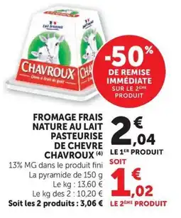 Super U CHAVROUX Fromage frais nature au lait pasteurisé de chèvre offre
